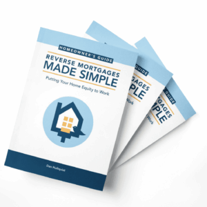 Homeowner Guide — Reverse Mortgages Made Simple